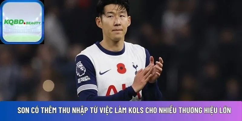 Son còn có thêm thu nhập từ việc làm KOLs